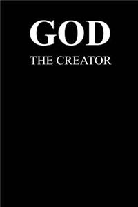 GOD The Creator