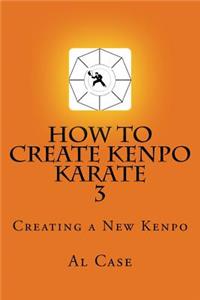 HowCreateKenpo 3