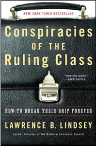 Conspiracies of the Ruling Class