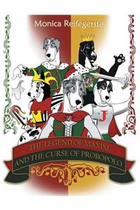 Legend of Maxim and the Curse of Probopolo