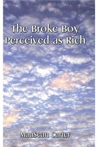 Broke Boy Perceived as Rich