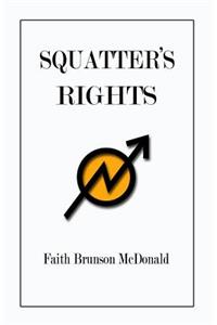 Squatter's Rights