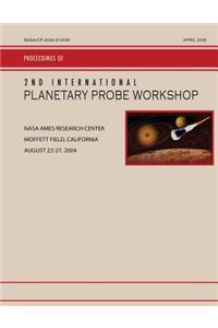 2nd International Planetary Probe Workshop