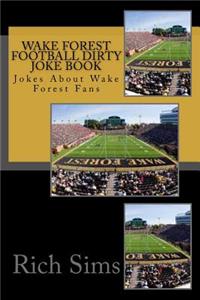 Wake Forest Football Dirty Joke Book