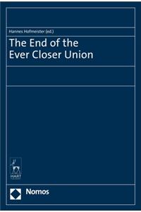 End of the Ever Closer Union