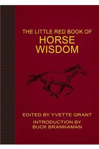 Little Red Book of Horse Wisdom