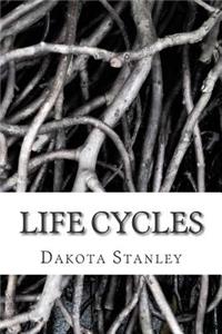 Life Cycles: A Collection of Poems