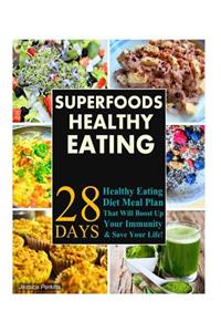 Superfoods Healthy Eating Recipes