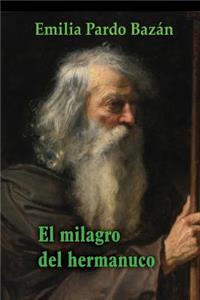 El milagro del hermanuco