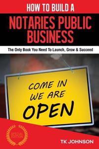 How to Build a Notaries Public Business (Special Edition)