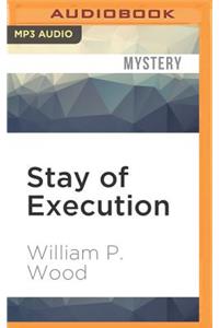 Stay of Execution