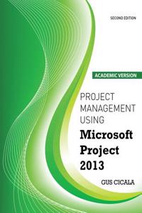 PROJECT MANAGEMENT USING MICROSOFT PROJE