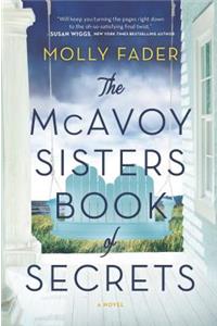The McAvoy Sisters Book of Secrets