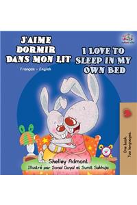 J'aime dormir dans mon lit I Love to Sleep in My Own Bed