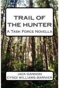 Trail of the Hunter