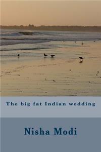 big fat Indian wedding