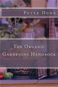 Organic Gardening Handbook