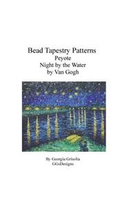 Bead Tapestry Patterns Peyote Night by the Water by Van Gogh