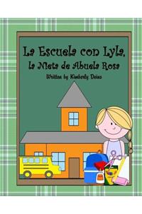 Escuela con Lyla, la Nieta de Abuela Rosa