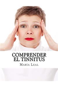 Comprender el Tinnitus