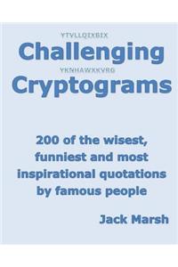 Challenging Cryptograms