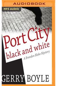 Port City Black and White