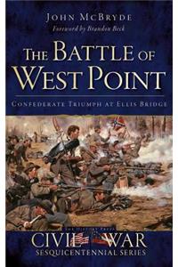 The Battle of West Point