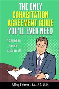 Only Cohabitation Agreement Guide You'll Ever Need