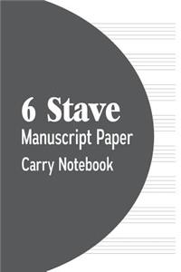 6 Stave Manuscript Paper Carry Notebook