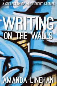 Writing on the Walls 1