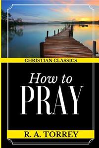 How to Pray