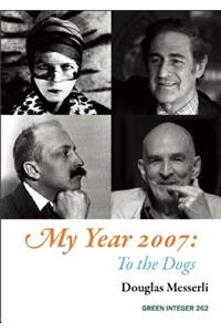 My Year 2007: To the Dogs