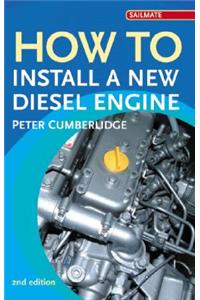 How to Install a New Diesel Engine