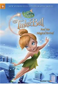 Tinker Bell and Her Magical Arrival