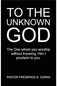 To the Unknown God