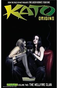 Kato Origins Volume 2: The Hellfire Club