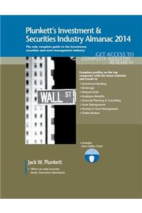 Plunkett's Investment & Securities Industry Almanac 2014
