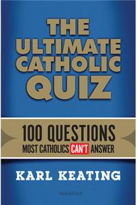 The Ultimate Catholic Quiz