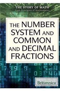 Number System and Common and Decimal Fractions