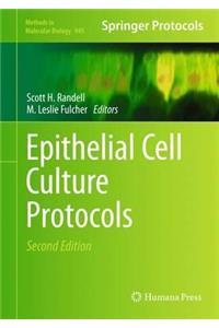 Epithelial Cell Culture Protocols