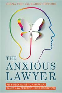 The Anxious Lawyer