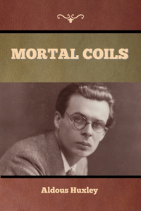 Mortal Coils