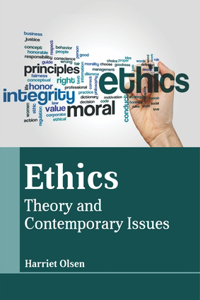 Ethics: Theory and Contemporary Issues