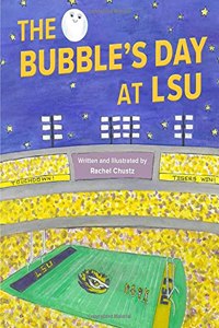 The Bubble's Day at Lsu