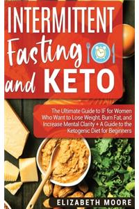 Intermittent Fasting and Keto