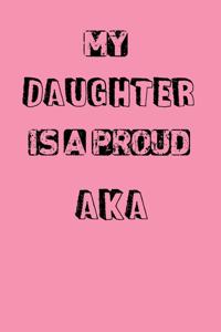 My Daughter is A Proud AKA