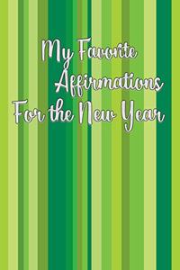 My Favorite Affirmations for the New Year