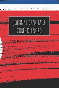 Journal de Voyage Corée Du Nord