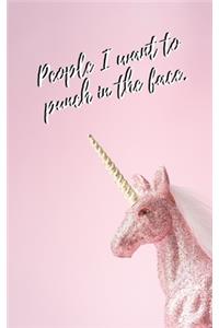 People I Want To Punch In The Face