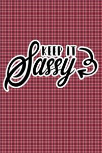 Keep It Sassy